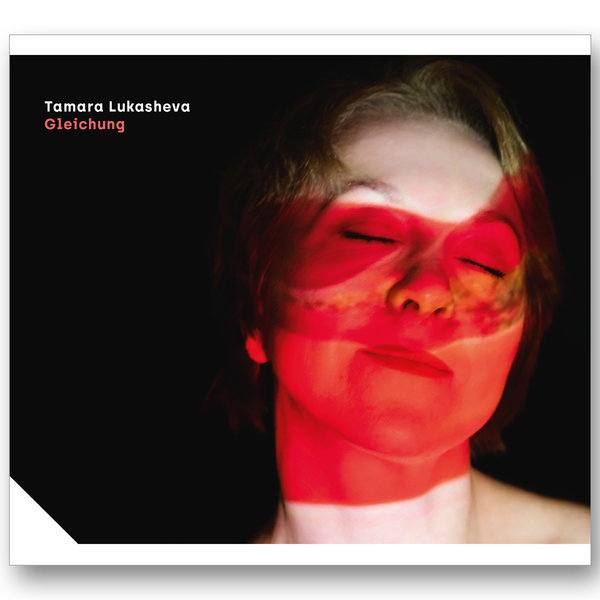 wis5045-CD :: Tamara Lukasheva :: Gleichung (Special+ Edition) CD+DL+Str
